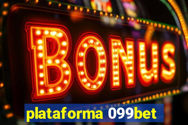 plataforma 099bet